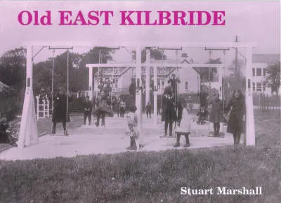 Stuart Marshall Old East Kilbride