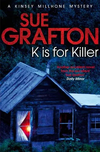 Sue Grafton K is for Killer