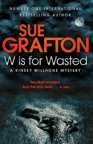 Sue Grafton W is for Wasted