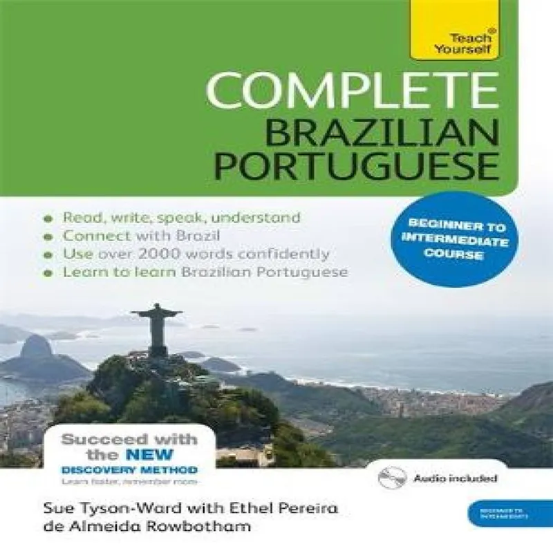 Sue Tyson-Ward Complete Brazilian Portuguese Beginner to Intermediate Course Multicolor
