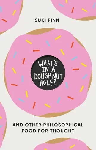 Suki Finn What's in a Doughnut Hole?