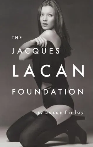 Susan Finlay The Jacques Lacan Foundation