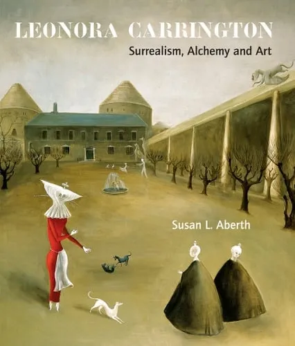 Susan L. Aberth Leonora Carrington