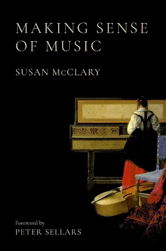 Susan McClary Making Sense of Music