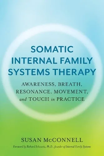 Susan McConnell Somatic Internal Family Systems Therapy