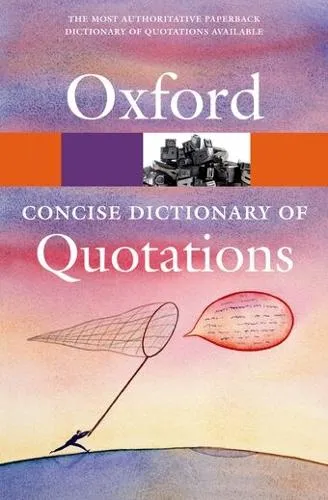 Susan Ratcliffe Concise Oxford Dictionary of Quotations