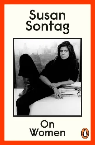 Susan Sontag On Women