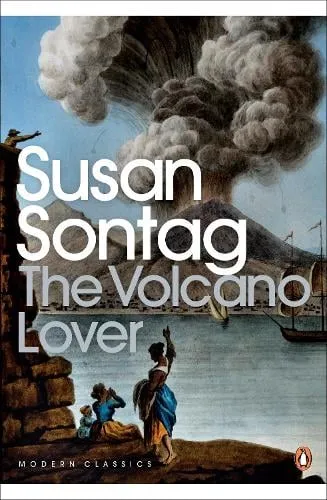 Susan Sontag The Volcano Lover