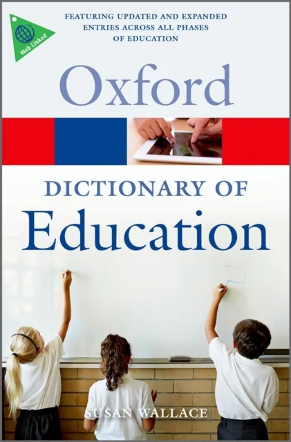 Susan Wallace A Dictionary of Education