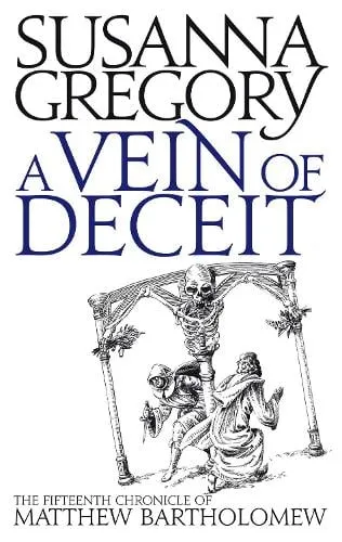 Susanna Gregory A Vein Of Deceit