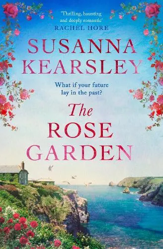 Susanna Kearsley The Rose Garden