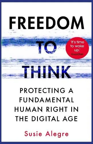 Susie Alegre Freedom to Think