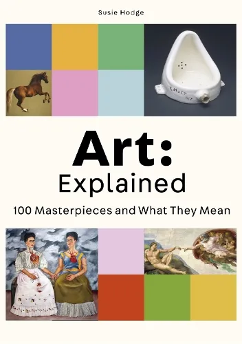 Susie Hodge Art: Explained