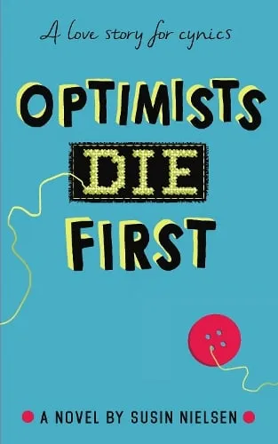 Susin Nielsen Optimists Die First