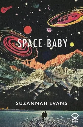Suzannah Evans Space Baby