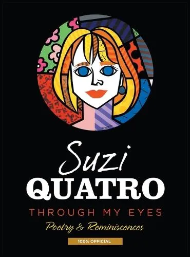 Suzi Quatro Through My Eyes