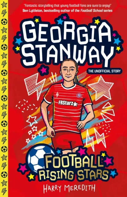 Sweet Cherry Publishing Football Rising Stars: Georgia Stanway