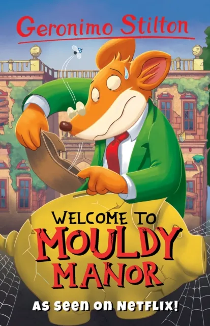 Geronimo Stilton Welcome to Mouldy Manor