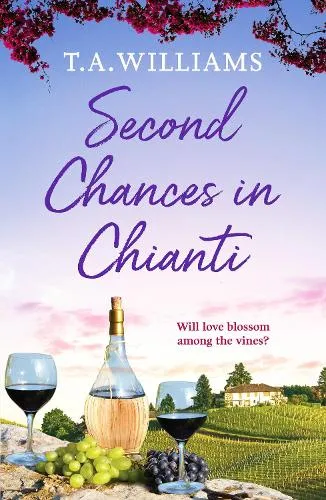 T.A. Williams Second Chances in Chianti