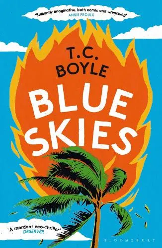 T. C. Boyle Blue Skies