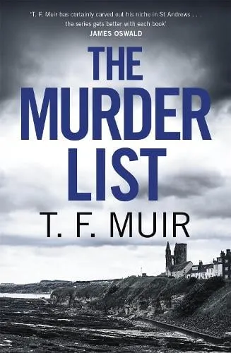 T.F. Muir The Murder List