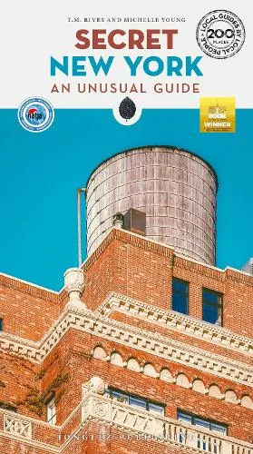 T M Rives Secret New York Guide