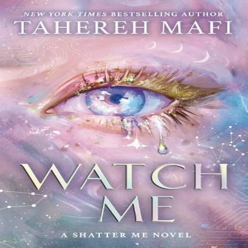 Tahereh Mafi Watch Me
