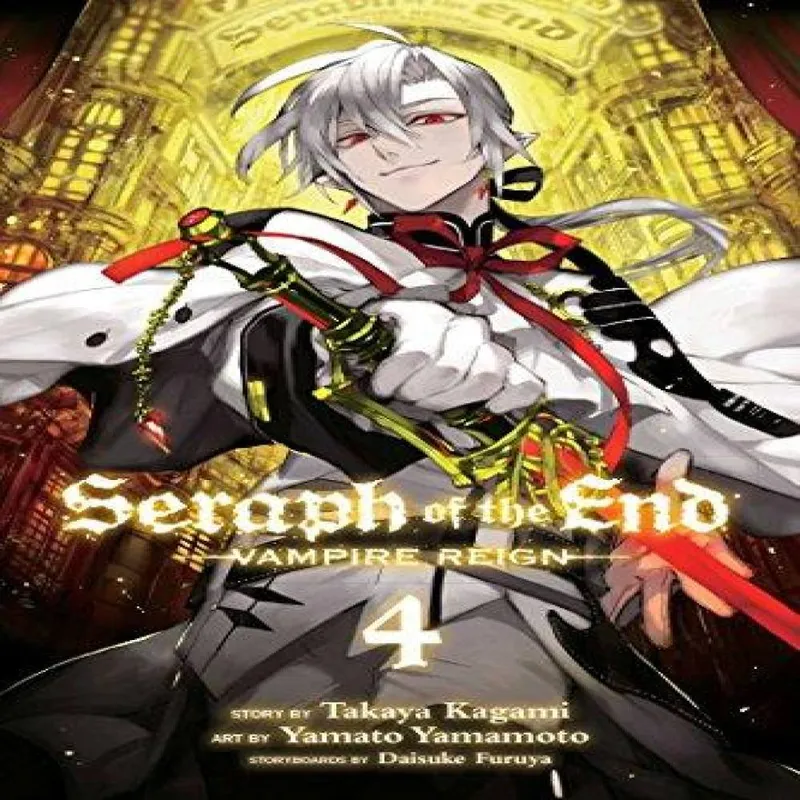 Takaya Kagami Seraph of the End, Vol. 4 Volume 4