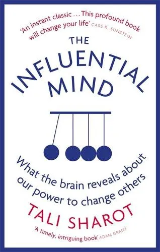 Tali Sharot The Influential Mind