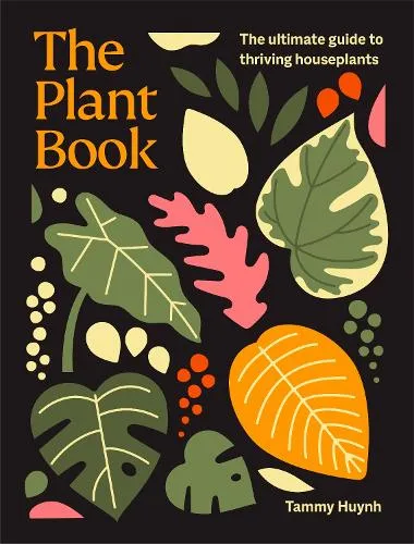 Tammy Huynh The Plant Book