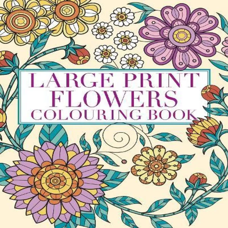 Tansy Willow Large Print Flowers Colouring Book Paperback Multicolor