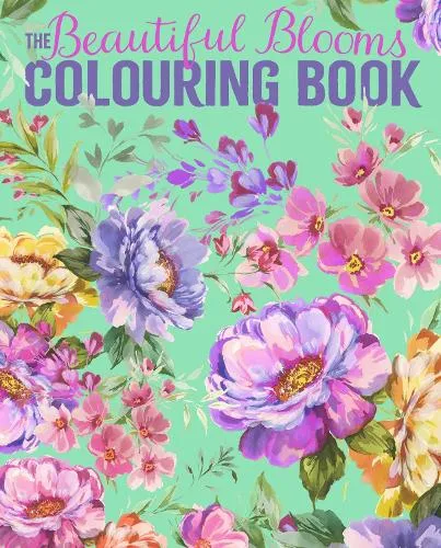 Tansy Willow The Beautiful Blooms Colouring Book