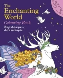 Tansy Willow The Enchanting World Colouring Book