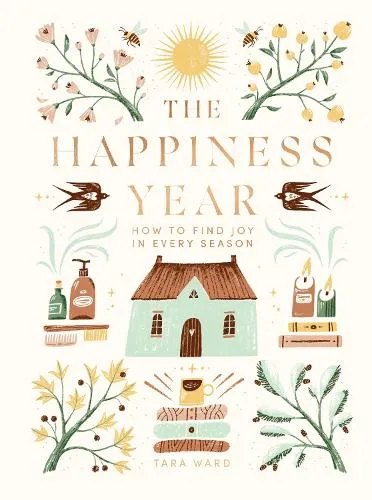 Tara Ward The Happiness Year