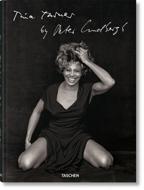 Taschen GmbH Tina Turner By Peter Lindbergh