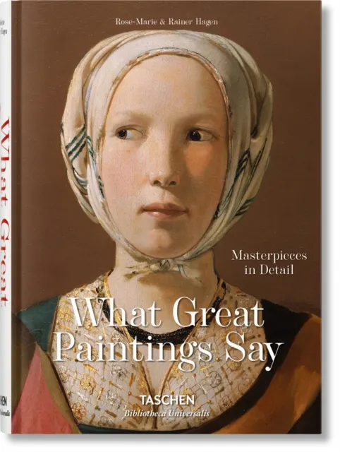 Taschen GmbH What Great Paintings Say : Masterpieces In Detail