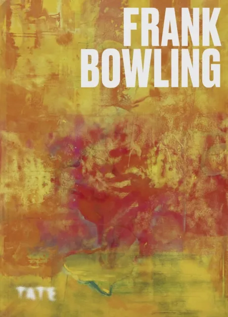 Tate Publishing Artists Series: Frank Bowling