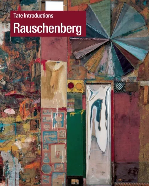 Tate Publishing Tate Introductions: Robert Rauschenberg