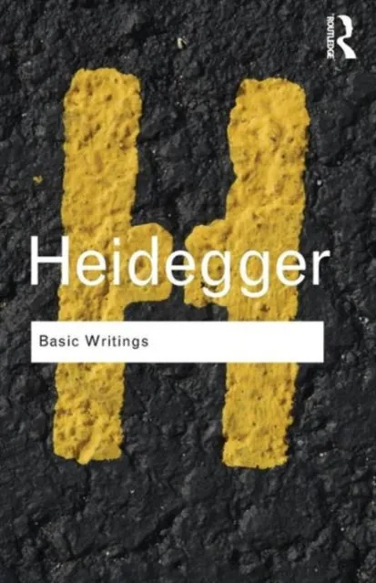 Taylor & Francis Ltd Basic Writings: Martin Heidegger