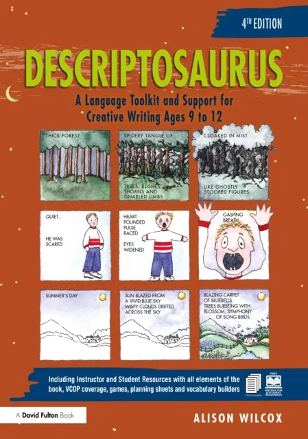 Taylor & Francis Ltd Descriptosaurus : A Language Toolkit And Support For Creative Writing Ages 9 To 12