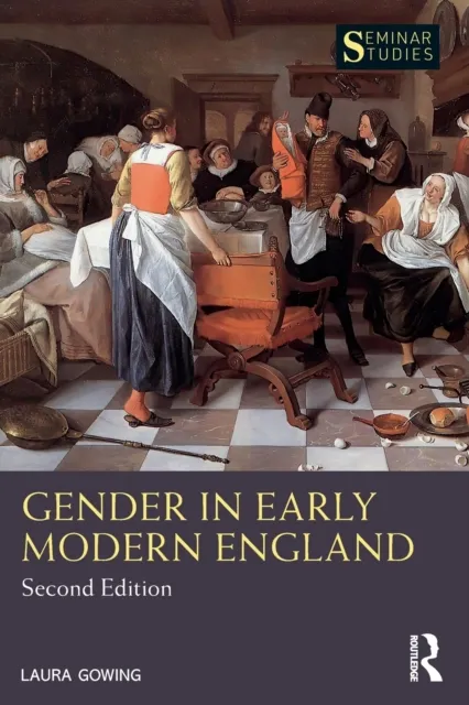 Taylor & Francis Ltd Gender In Early Modern England