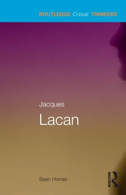 Taylor & Francis Ltd Jacques Lacan