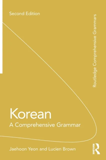 Taylor & Francis Ltd Korean : A Comprehensive Grammar