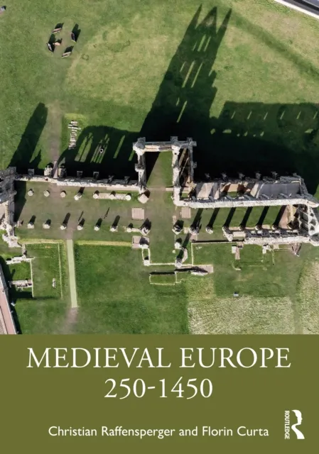 Taylor & Francis Ltd Medieval Europe 250-1450