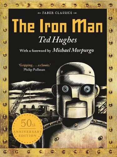 Ted Hughes The Iron Man
