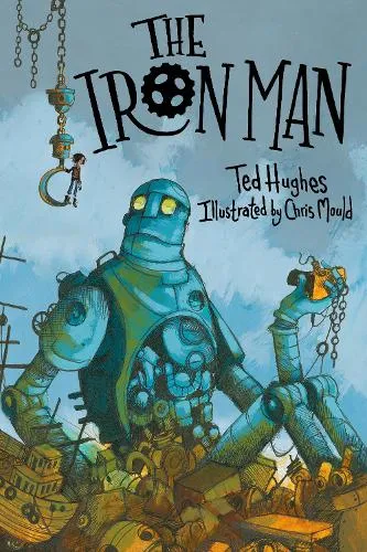 Ted Hughes The Iron Man