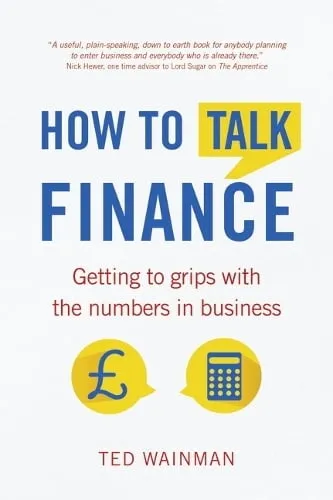 Ted Wainman How To Talk Finance