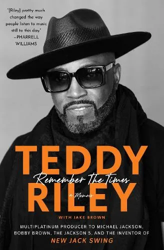 Teddy Riley Remember the Times