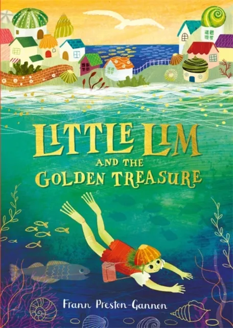 Frann Preston-Gannon Little Lim & the Golden Treasure Paperback Book Multicolor