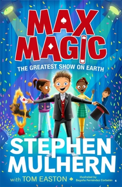 Stephen Mulhern Max Magic: The Greatest Show on Earth